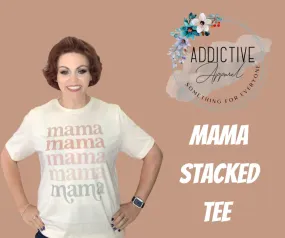 Mama T-shirt with Stacked Design - Limited Stock Available Now