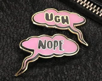 Ugh / Nope Pin Set